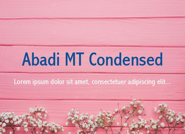 Abadi MT Condensed example